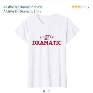 Regina George A Little Bit Dramatic Shirt